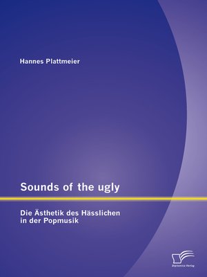 cover image of Sounds of the ugly